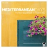 MEDITERRANEAN DAYS - The Best Soundtrack to Travel in Italy