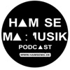 HAM SE MA: MUSIK PODCAST
