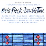 Béla Fleck - Double Play (feat. Tony Rice)