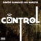 Control (feat. Davido & Big Narstie) - Django23 lyrics