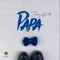 Papa - Johnny Drille lyrics