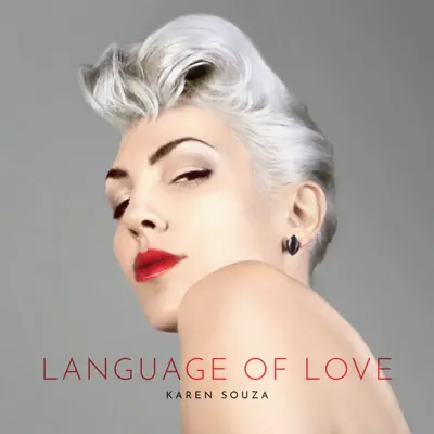 Language of Love - Single - Karen Souza