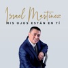 Israel Martinez - Tengo Sed