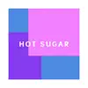 Hot Sugar (feat. Hadji Gaviota) [Andy Jay Remix] [Andy Jay Remix] - Single album lyrics, reviews, download