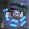 Rockstar (feat. Yung Grave) - Single album lyrics, reviews, download