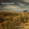 The Compass Sisters - Old Town Road