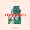 Toronto (feat. Marie Dahlstrøm, Emmavie, Dani Murcia, Emily C. Browning & The Naked Eye), Vol. 1 - EP album lyrics, reviews, download
