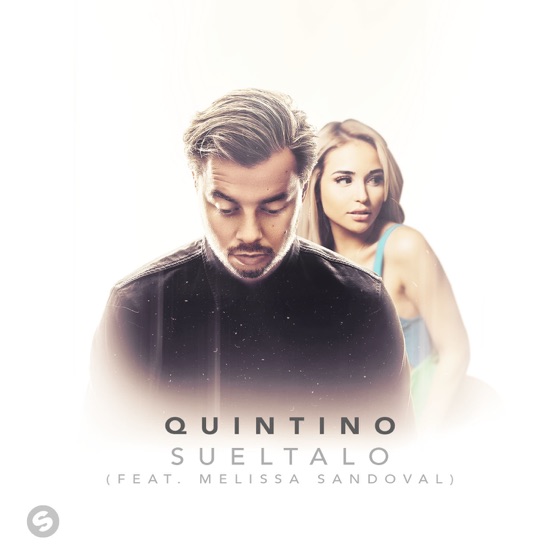Cover artwork for Sueltalo (feat. Melissa Sandoval)