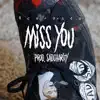 Miss You - Single album lyrics, reviews, download