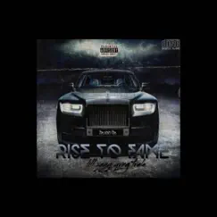 Rise To Fame by Lill Xayy & Yvng trula album reviews, ratings, credits