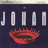 Johan album lyrics, reviews, download