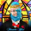 Forever Blue album lyrics, reviews, download