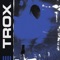 Drug Trade - Trox lyrics