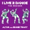 I Live 2 Dance - Altar, Jeanie Tracy lyrics