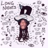 Long Nights - Single