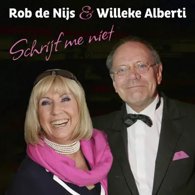 Schrijf Me Niet - Single - Willeke Alberti