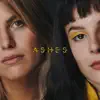 Ashes (feat. Mow) - Single album lyrics, reviews, download