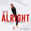 It’s Alright (feat. Shawn McLemore) - Single album lyrics, reviews, download