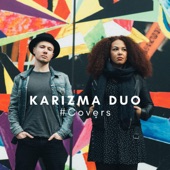 Karizma Duo - Cruel Summer