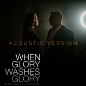 When Glory Washes Glory (Acoustic Version) artwork