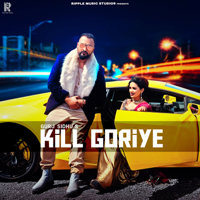 Gurj Sidhu - Kill Goriye - Single artwork