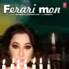 Ferari Mon - Single album lyrics, reviews, download