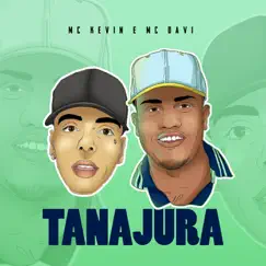 Tanajura - Single by Mc Kevin, Mc Davi & Dj R7 album reviews, ratings, credits