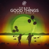 Good Things (Phaxe Remix) artwork