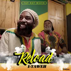 Reload - Single by I-taweh album reviews, ratings, credits