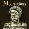 Meditations of Marcus Aurelius - Marcus Aurelius