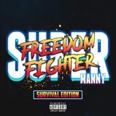 Freedom Fighter: Survival Edition - EP artwork