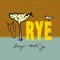 Aging Child - Rye lyrics