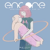 Encore -Emotional Vocal Pop 01- artwork
