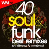 40 Soul & Funk Best Remixes For Fitness & Workout (40 Unmixed Compilation for Fitness & Workout 128 - 140 Bpm / 32 Count) artwork