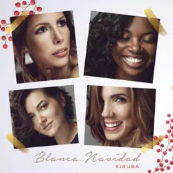 Blanca Navidad (feat. Daramola) - Single - Kiruba Blanca Navidad (feat. Daramola) - Single - Kiruba