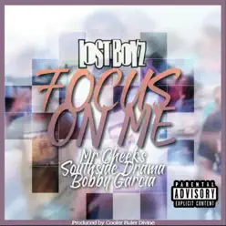 Focus On Me - Lost Boyz Focus On Me - Lost Boyz