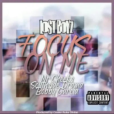 Focus On Me - Lost Boyz