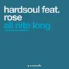 Stream & download All Nite Long (feat. Rose) - Single