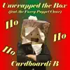 Unwrapped the Box (feat. The Furry Puppet Choir) - Single album lyrics, reviews, download