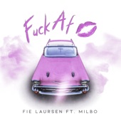 F**k Af (feat. Milbo) artwork