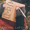 Rachel LaFond - It's Never Too Late to Start Fresh