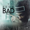 Down Bad - Single