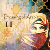 Dreaming of Arabia 2 artwork