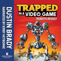 Dustin Brady & Kirby Heyborne - Trapped in a Video Game (Book 3) (Unabridged) artwork