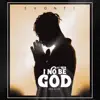 Stream & download I No Be God (feat. 4eb) - Single