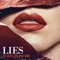 Lies - Will Sparks & New World Sound lyrics