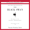 The Black Swan: Second Edition: The Impact of the Highly Improbable: With a new section: "On Robustness and Fragility" (Unabridged) - Nassim Nicholas Taleb