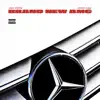 Brand New AMG (feat. Larry June) - Single album lyrics, reviews, download