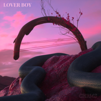 Chrms - Lover Boy artwork