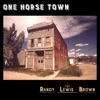 One Horse Town - Single